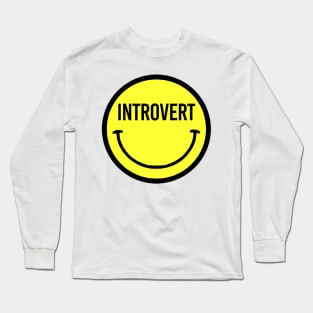 Introvert :) Long Sleeve T-Shirt